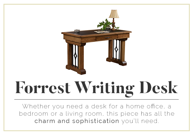 Forrest Writing Desk - Charm and Sophistication